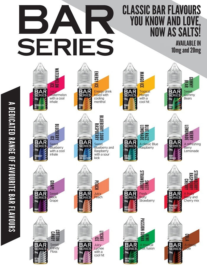 Bar Series Nic Salts 10 mg 20mg , 10 ml , 50/50/ VG PG